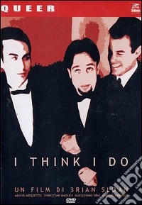 I Think I Do dvd