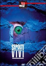 Sepolti Vivi dvd