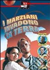 I Marziani Invadono La Terra  dvd