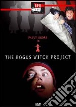 Bogus Witch Project (The) dvd