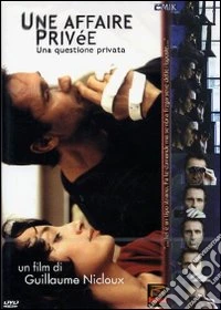 Une affaire privée. Una questione privata dvd