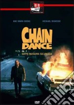 Chain Dance - Sotto Massima Sicurezza dvd