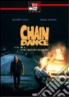Chain Dance - Sotto Massima Sicurezza dvd
