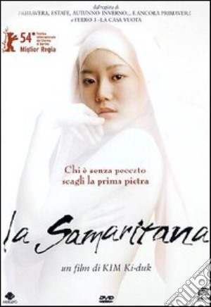 Samaritana (La) film in dvd di Kim Ki-Duk