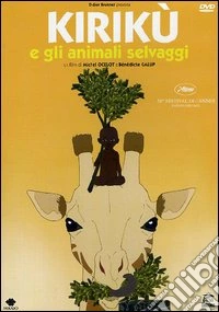 Kiriku' E Gli Animali Selvaggi dvd