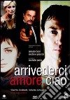 Arrivederci Amore, Ciao dvd