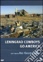 Leningrad Cowboys Go America