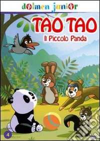 Tao Tao il piccolo panda. Vol. 4 dvd