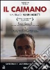 Caimano (Il) (CE) (2 Dvd) dvd