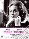 Louis Malle E Jeanne Moreau Collezione (4 Dvd) dvd