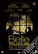 Belle Toujours - Bella Sempre dvd