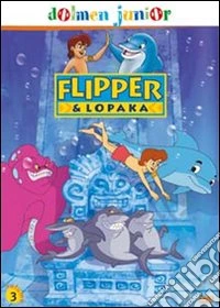 Flipper & Lopaka. Vol. 3 dvd