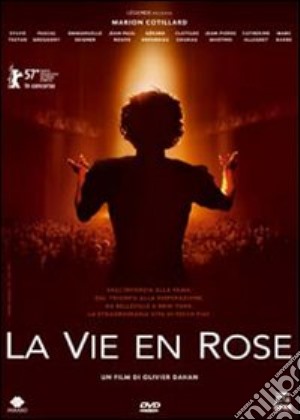 Vie En Rose (La) film in dvd di Olivier Dahan