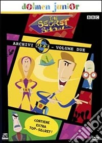 Secret Show (The) #02 dvd