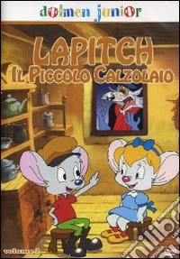 Lapitch, Il Piccolo Calzolaio #02 dvd