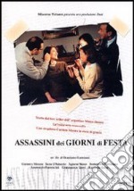 Assassini Dei Giorni Di Festa dvd