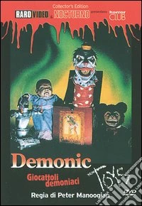 Demonic Toys - Giocattoli Demoniaci dvd