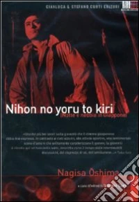 Nihon No Yoru To Kiri - Notte E Nebbia In Giappone dvd