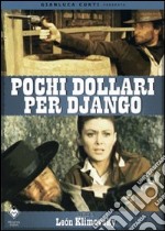 Pochi Dollari Per Django dvd