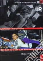 Liaisons Dangereuses (Les) / Don Juan (2 Dvd) dvd