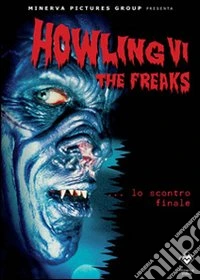 Mostriciattoli. Howling VI dvd