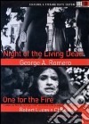 Night Of The Living Dead (1968) / One For The Fire dvd