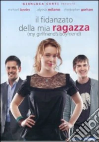 Fidanzato Della Mia Ragazza (Il) dvd