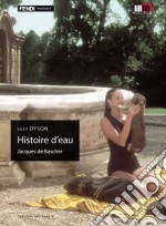 Histoire D'Eau dvd