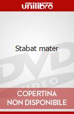 Stabat mater film in dvd di G. Rossini