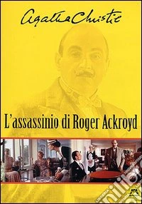 L' assassinio di Roger Ackroyd. Agatha Christie dvd