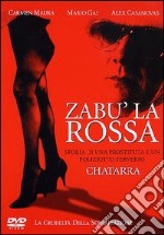Zabu' La Rossa. Chatarra