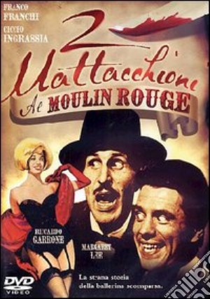 2 Mattacchioni Al Moulin Rouge film in dvd di Carlo Infascelli