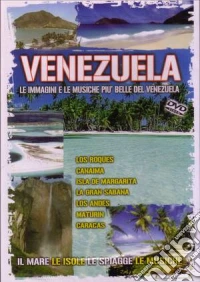 Venezuela - Le Immagini E Le Musiche Piu' Belle Del Venezuela dvd