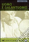 Uomo E Galantuomo (Collector's Edition) dvd