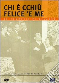 Chi E' Cchiu' Felice 'E Me dvd