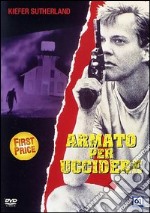 Armato Per Uccidere dvd