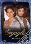 Orgoglio. Episodio 10 dvd