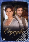 Orgoglio. Episodio 13 dvd