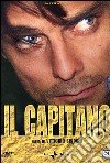 Il capitano dvd