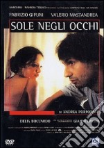 Sole Negli Occhi (Il) dvd