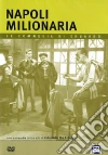 Napoli Milionaria dvd