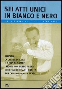 Sei Atti Unici In Bianco E Nero dvd