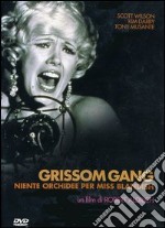 Grissom Gang. Niente orchidee per Miss Blandish dvd