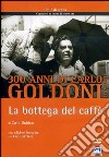 Bottega Del Caffe' (La) dvd