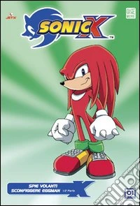 Sonic X #06 - Spie Volanti / Sconfiggere Eggman dvd