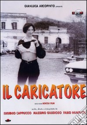 Caricatore (Il) film in dvd di Eugenio Cappuccio