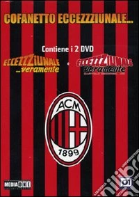 Eccezzziunale Veramente Cofanetto Milan (SE) (2 Dvd) dvd