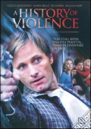 History Of Violence (A) film in dvd di David Cronenberg