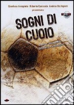 Sogni Di Cuoio dvd