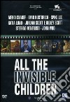 All The Invisible Children dvd